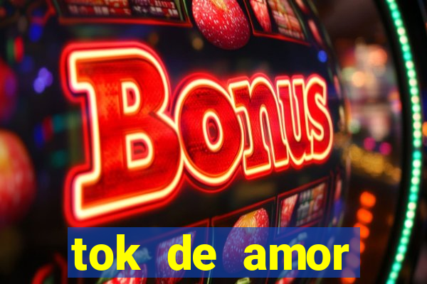 tok de amor boutique santos